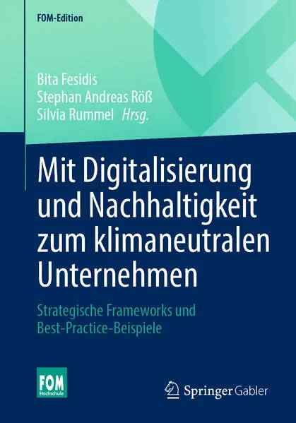 Mit Digitalisierung und Nachhaltigkeit zum klimaneutralen Unternehmen</a>