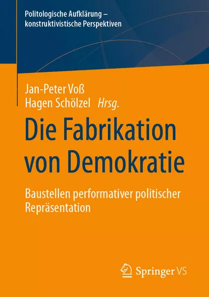 Cover: Die Fabrikation von Demokratie
