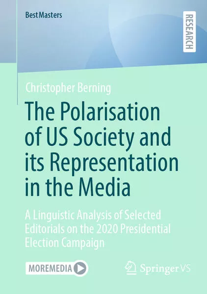 Cover: The Polarisation of US Society and its Representation in the Media