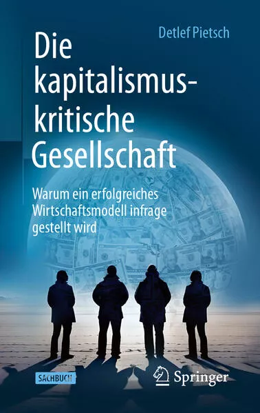 Cover: Die kapitalismuskritische Gesellschaft