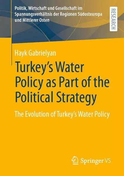 Cover: Turkey's Water Policy as Part of the Political Strategy