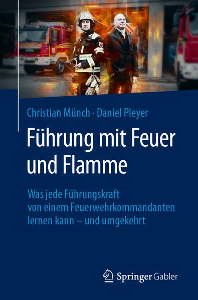 Cover: Führung mit Feuer und Flamme
