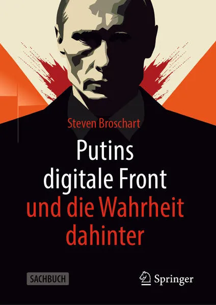 Cover: Putins digitale Front und die Wahrheit dahinter