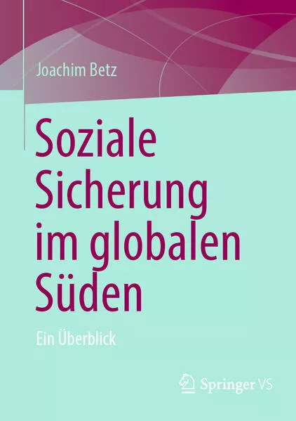 Soziale Sicherung im globalen Süden</a>