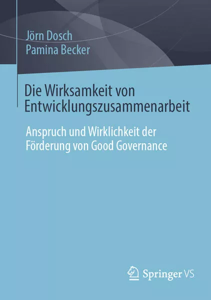 Cover: Die Wirksamkeit von Entwicklungszusammenarbeit
