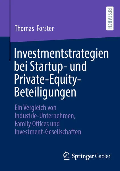 Cover: Investmentstrategien bei Startup- und Private-Equity-Beteiligungen