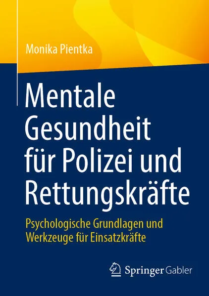 Cover: Mentale Gesundheit für Polizei und Rettungskräfte
