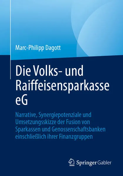 Cover: Die Volks- und Raiffeisensparkasse eG