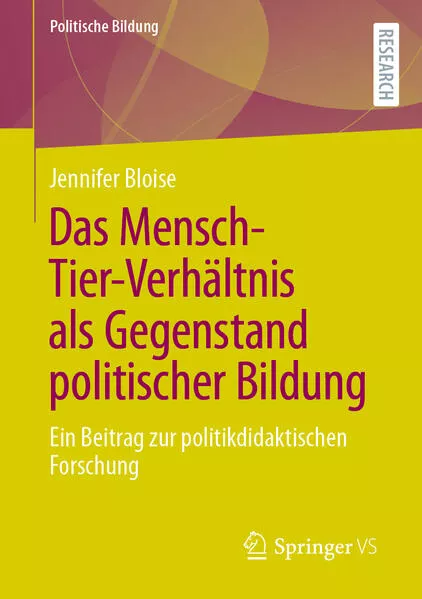 Cover: Das Mensch-Tier-Verhältnis als Gegenstand politischer Bildung