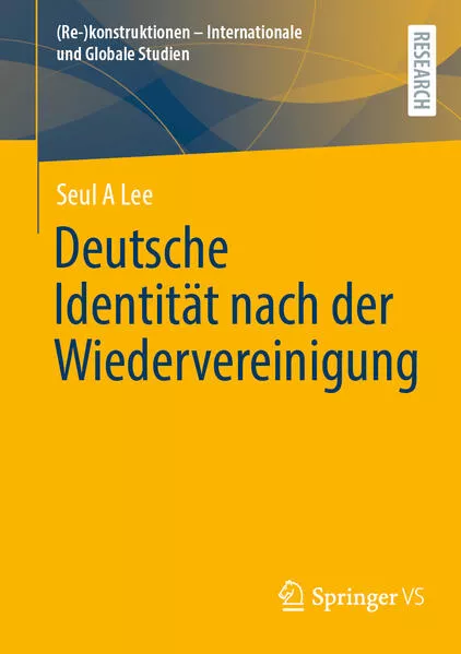 Cover: Deutsche Identität nach der Wiedervereinigung