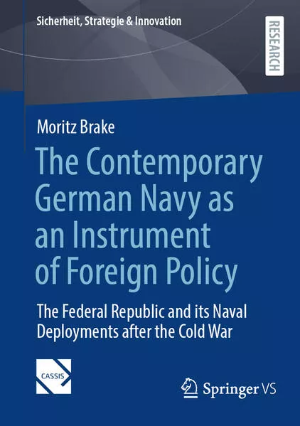 The Contemporary German Navy as an Instrument of Foreign Policy