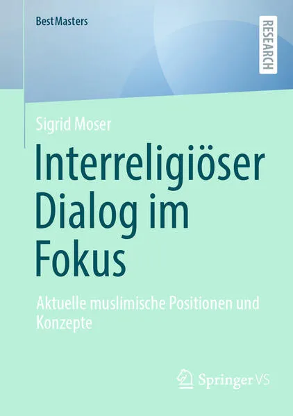 Cover: Interreligiöser Dialog im Fokus