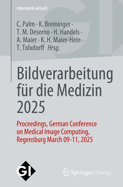 Cover: Bildverarbeitung für die Medizin 2025