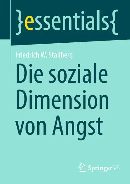 Die soziale Dimension von Angst