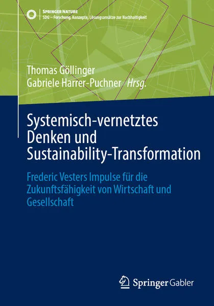 Systemisch-vernetztes Denken und Sustainability-Transformation