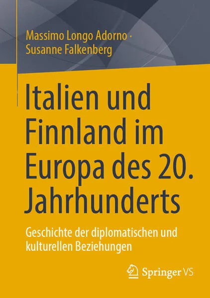 Cover: Italien und Finnland im Europa des 20. Jahrhunderts
