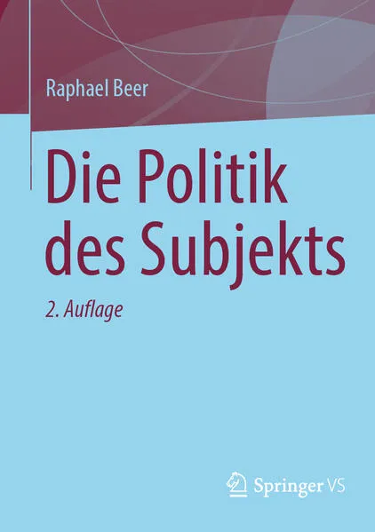Cover: Die Politik des Subjekts