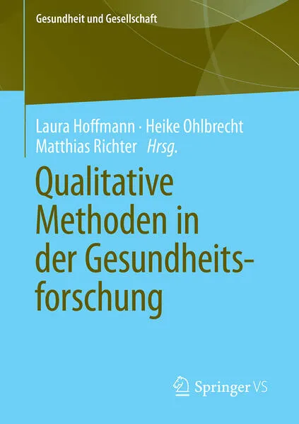 Cover: Qualitative Methoden in der Gesundheitsforschung