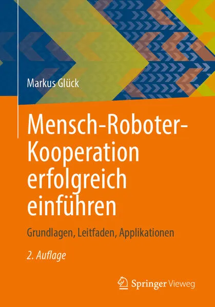 Cover: Mensch-Roboter-Kooperation erfolgreich einführen