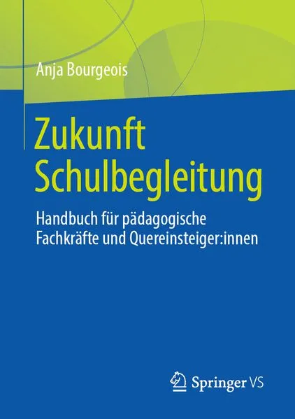 Cover: Zukunft Schulbegleitung