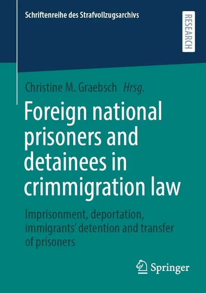 Cover: Foreign National Prisoners and Detainees in Crimmigration Law