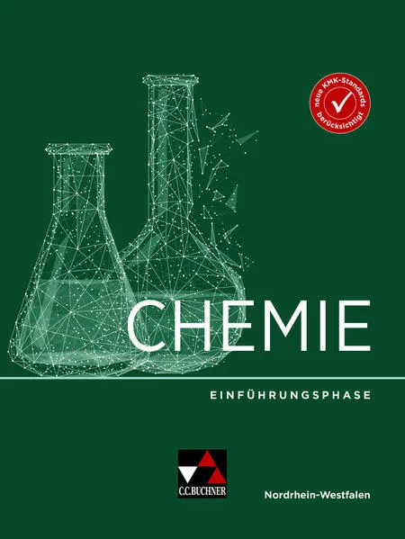 Cover: Chemie Nordrhein-Westfalen – Sek II / Chemie NRW Sek II Einführungsphase