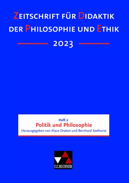 Cover: Zeitschrift für Didaktik der Philosophie und Ethik (ZDPE) / ZDPE Ausgabe 02/2023