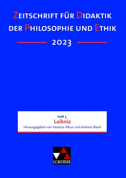 Zeitschrift für Didaktik der Philosophie und Ethik (ZDPE) / ZDPE Ausgabe 03/2023