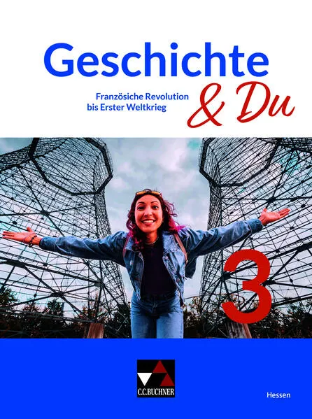 Cover: Geschichte & Du – Hessen / Geschichte & Du Hessen 3