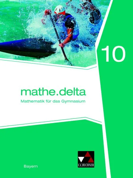 mathe.delta – Bayern / mathe.delta Bayern 10
