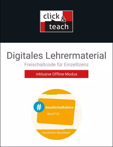 Cover: #Gesellschaftslehre – Nordrhein-Westfalen / #Gesellschaftslehre NRW click & teach 7/8 Box