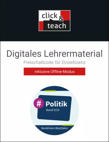 Cover: #Politik – Nordrhein-Westfalen / #Politik NRW click & teach 9/10 Box