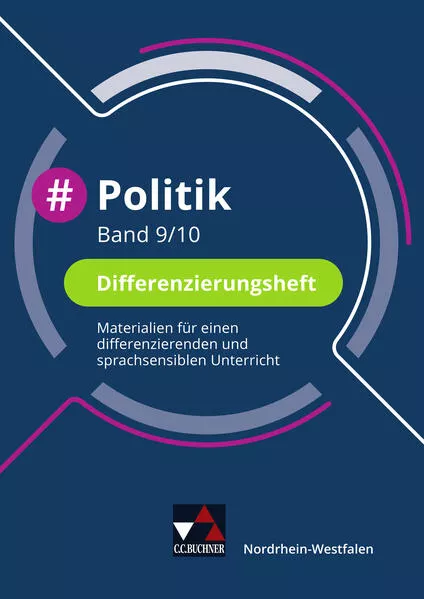 Cover: #Politik – Nordrhein-Westfalen / #Politik NRW Differenzierungsheft 9/10