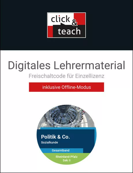 Cover: Politik & Co. Sek II – Rheinland-Pfalz / Politik & Co. S II RLP Sozialk. click & teach Box