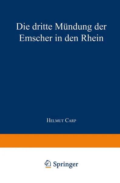 Cover: Die dritte Mündung der Emscher in den Rhein