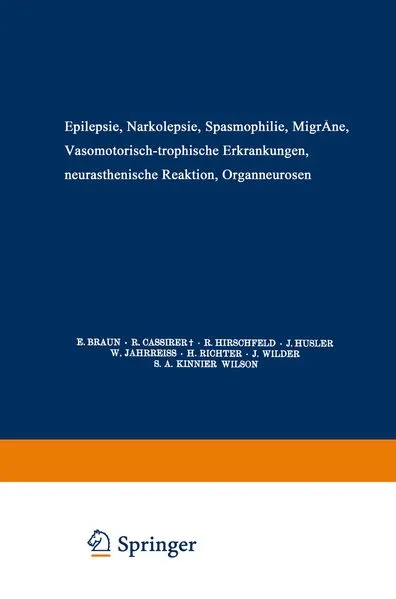 Cover: Epilepsie · Narkolepsie Spasmophilie · Migräne Vasomotorisch-Trophische Erkrankungen Neurasthenische Reaktion Organneurosen