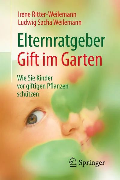 Cover: Elternratgeber Gift im Garten
