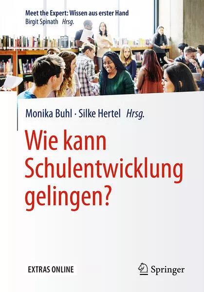 Cover: Wie kann Schulentwicklung gelingen?