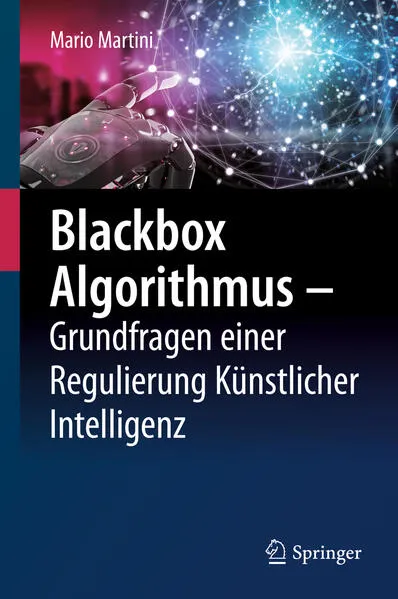 Cover: Blackbox Algorithmus – Grundfragen einer Regulierung Künstlicher Intelligenz