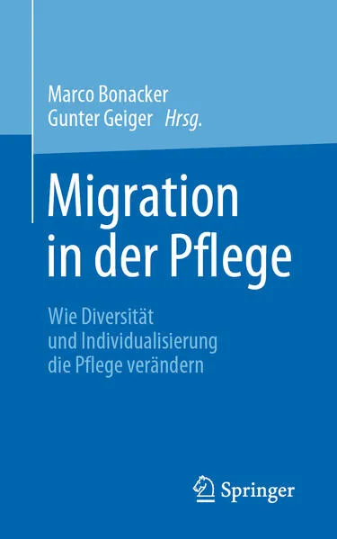 Cover: Migration in der Pflege