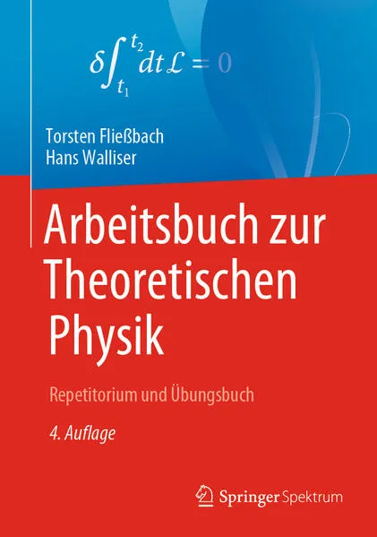 Arbeitsbuch zur Theoretischen Physik