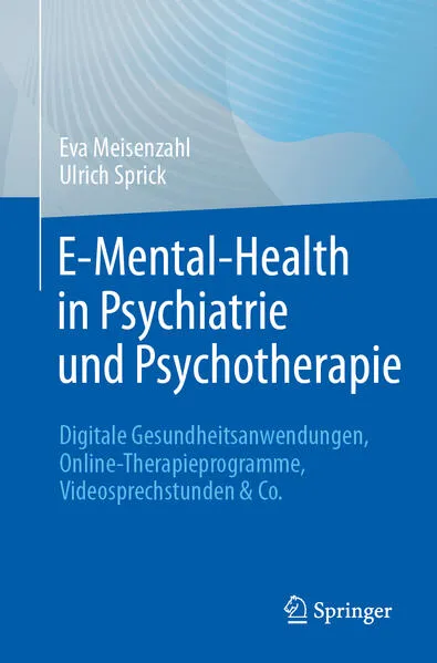 E-Mental-Health in Psychiatrie und Psychotherapie</a>