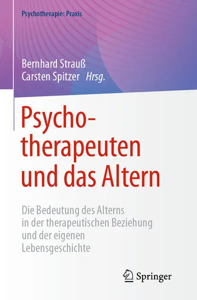 Psychotherapeuten und das Altern</a>