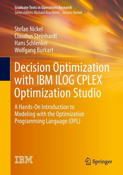Cover: Decision Optimization with IBM ILOG CPLEX Optimization Studio