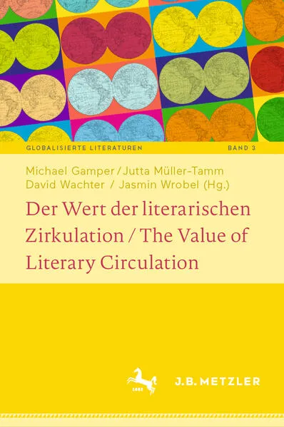 Der Wert der literarischen Zirkulation / The Value of Literary Circulation</a>