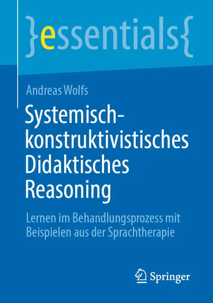 Cover: Systemisch-konstruktivistisches Didaktisches Reasoning