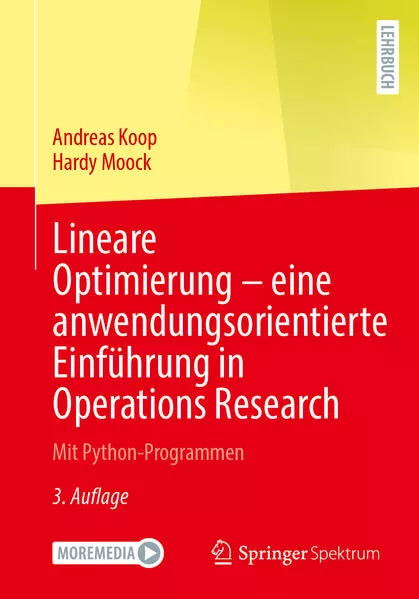 Cover: Lineare Optimierung – eine anwendungsorientierte Einführung in Operations Research