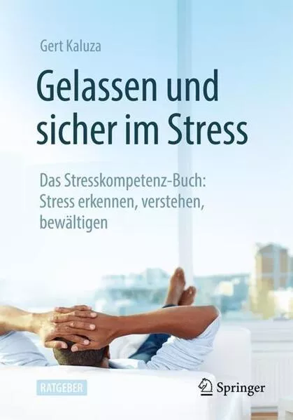 Cover: Gelassen und sicher im Stress