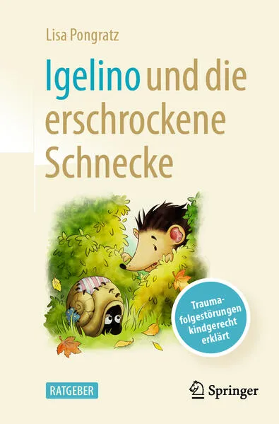Cover: Igelino und die erschrockene Schnecke