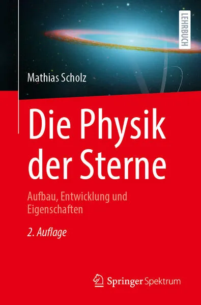 Cover: Die Physik der Sterne